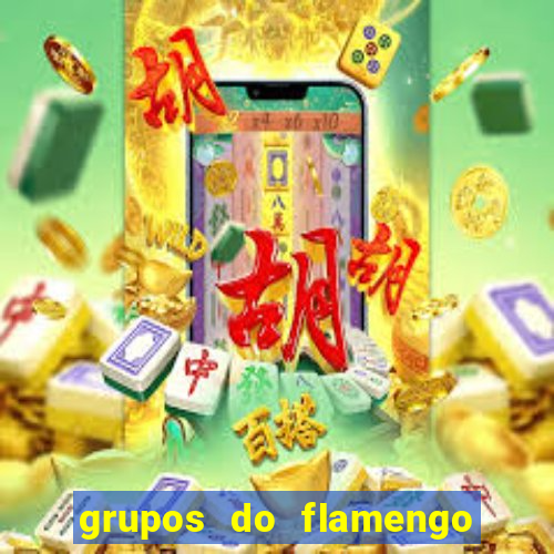 grupos do flamengo no whatsapp